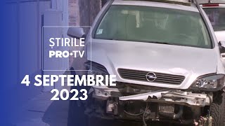 Știrile PRO TV  4 septembrie 2023 [upl. by Aed]