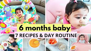 6 months baby  DAY ROUTINE amp 7 RECIPES [upl. by Karmen]