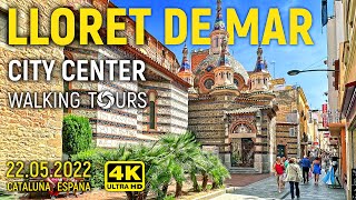 4K Lloret de Mar Catalonia Spain City Center Walking Tour • May 2022 [upl. by Lucienne187]