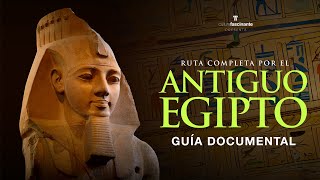 👉 EGIPTO GUÍA COMPLETA · 🏺 Historia Arte amp Cultura [upl. by Pavior]