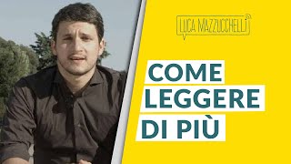 4 suggerimenti su come leggere di più  Libri per la mente [upl. by Mae]