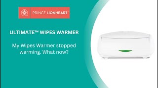 Prince Lionheart ULTIMATE™ WIPES WARMER stopped warming What to do [upl. by Tabbitha]