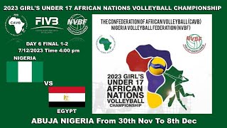 NIGERIA VS EGYPT FINAL 2023 GIRLS U17 AFRICAN NATIONS VOLLEYBALL CHAMPIONSHIP [upl. by Novej]