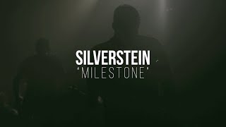 Silverstein  Milestone [upl. by Whiney528]