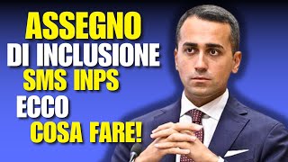 SCOPRI IL SEGRETO DEGLI SMS INPS PER LASSEGNO DI INCLUSIONE  GUIDA COMPLETA [upl. by Anaejer400]