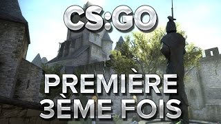 CSGO  Premiere 3ème fois [upl. by Sewoll]