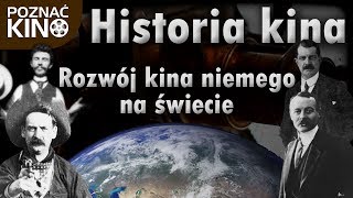 Historia kina odc3 Rozwój kina niemego na świecie  Poznać kino [upl. by Brookes568]