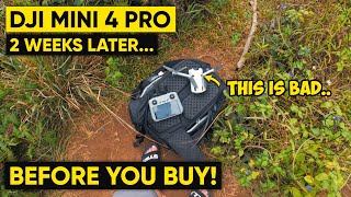 DJI Mini 4 PRO  WEEKS LATER Pros amp CONS  I didn’t Expect This…🤦 [upl. by Anrahc]