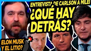 💣 EN LO DE NAVARRO REVELAN ¿QUÉ HAY DETRÁS de la entrevista de Tucker Carlson a Milei [upl. by Cordi435]