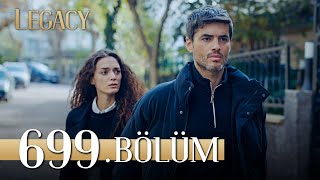 Emanet 699 Bölüm  Legacy Episode 699 [upl. by Yoo]