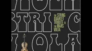 The String Quartet Tribute The Mars Volta  Televators [upl. by Bevin266]