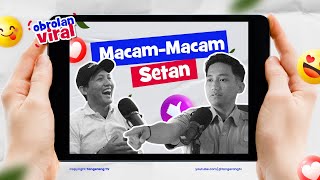 Macam Macam Setan ObrolanViral [upl. by Sila]