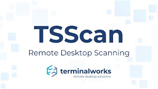 TSScan  Remote Desktop Scanning [upl. by Acacia828]