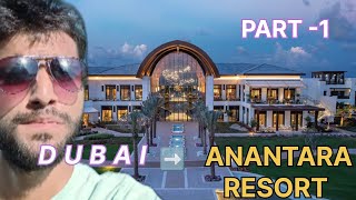 ANANTARA RESORT VlOG  Ras Al Khaimah  DUBAI VLOGS  KAMLESH ECE  Travel  YTVIDEOES [upl. by Adalheid]