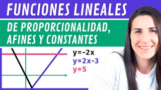 FUNCIONES LINEALES 📉 de Proporcionalidad Afines y Constantes [upl. by Paver]