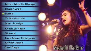 best of Monali thakur top 10 [upl. by Etnaik745]