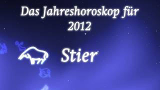 Jahreshoroskop 2012 für Stier von Erich Bauer [upl. by Amhser182]