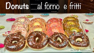 DONUTS al forno e fritti [upl. by Refotsirc]