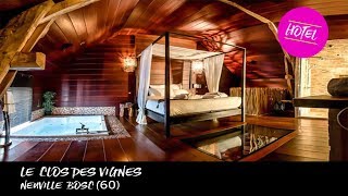 Hotel Le clos des vignes  Neuville Bosc [upl. by Merp]