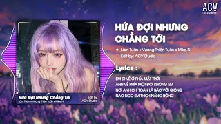 HỨA ĐỢI NHƯNG CHẲNG TỚI REMIX TIKTOK  LÂM TUẤN x MIKEN REMIX  Em Đi Về Ở Phía Mặt Trời [upl. by Medor610]