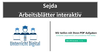 Interaktive editierbare und digitale Arbeitsblätter mit Sejda PDF für den digitalen Unterricht [upl. by Dagnah]