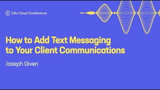 How to Add Text Messaging to Your Client Communications [upl. by Blane]