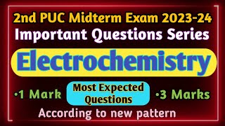 Electrochemistry  Important Questions Series⚡2nd PUC Midterm Exam 202324 Chemistry [upl. by Encratia]