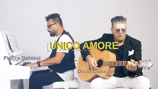 💖 Pietro Galassi amp Omar Codazzi  Unico amore Video ufficiale  wwwnovalisit [upl. by Halverson]