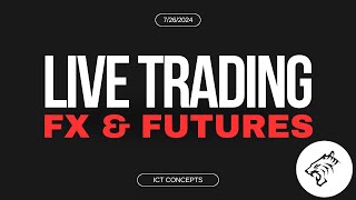 LIVE Trading FX amp Futures QampA [upl. by Cirad]