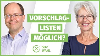 SBV Wahl FAQ Gibt es bei der SBV Wahl Vorschlaglisten [upl. by Cele]