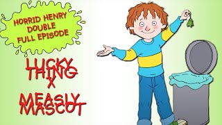 Lucky Thing  Measly Mascot  Horrid Henry DOUBLE Full Episodes [upl. by Aicetel]