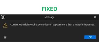 FIX Current Material Blending Setup Doesnt Support More Than 3 Material Instances UE 54 [upl. by Ravel]