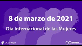 Día Internacional de las Mujeres  8 de marzo de 2021 [upl. by Annahvas]