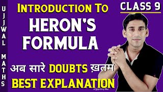 Introduction to Herons Formula  Herons Formula Best Concepts by Ujjwal Sir [upl. by Nillor]