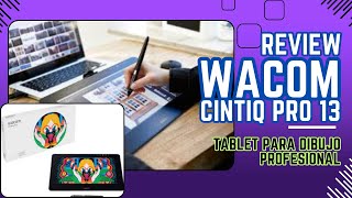 TABLET WACOM CINTIQ PRO 13quot EXCELENTE PARA DISEÑADORES PINTORES Y ARQUITECTOS APPLE Y WINDOWS [upl. by Anavas]