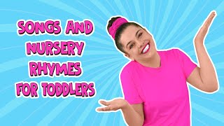 Best Songs and Nursery Rhymes For Toddlers  Kids Songs  Children’s Music Compilation [upl. by Katee]