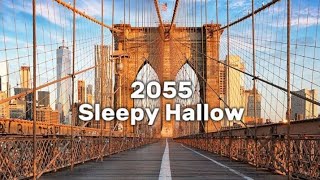 Sleepy Hallow  2055 Lyrics [upl. by Naujek]