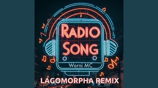 Radio Song Lagomorpha Remix [upl. by Adnirak]