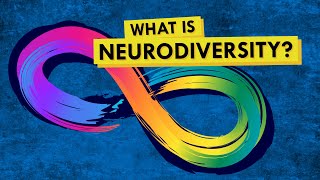 What Exactly is Neurodiversity [upl. by Acinet]