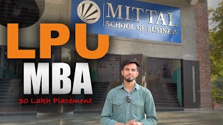 MBA Admission in LPU  30Lakh Placement  Student Honest Review [upl. by Elgar323]