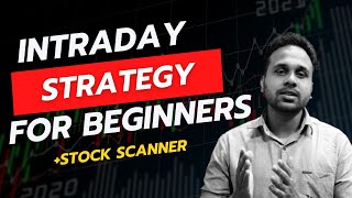 Simple Intraday Strategy for Beginners  screener Included [upl. by Alletsirhc142]