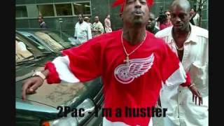 2Pac  Im a hustler [upl. by Eniamirt]