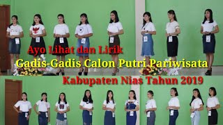 33 Gadis Cantik Calon Putri Pariwisata Kab Nias 2019  Manis dan Imut [upl. by Cece]