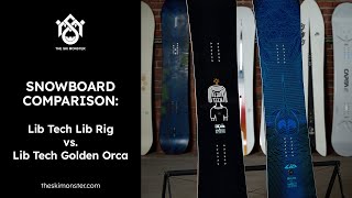 Snowboard Comparison Lib Tech Golden Orca vs Lib Tech Lib Rig [upl. by Proudman]