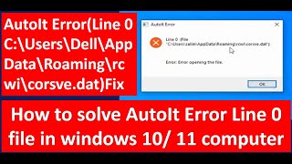 How to fix autoit error in windows10  autoit error windows 1011 [upl. by Jocko416]