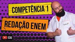 Competência 1 da Redação Enem  Professor Noslen [upl. by Piks582]