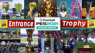 PES 2021 🏆 Entrances amp Trophy amp Intro Server  Download amp Install  ● اضافة الكؤوس والدخلات بيس 2021 [upl. by Anividul725]