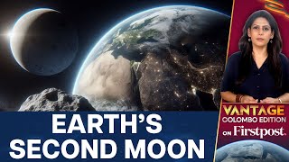 Earth to Get a Second Moon Here’s Why  Vantage with Palki Sharma [upl. by Doowron]