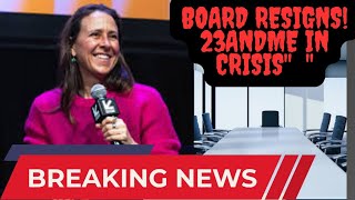 23andMe Board Resigns CEOs Bold Plan to Go Private Sparks Major Shakeupquot [upl. by Aivull]