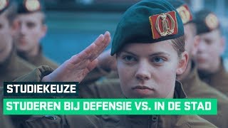 Studeren bij Defensie vs in de stad [upl. by Vadnee]